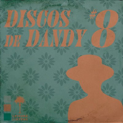 DISCOS DE DANDY 008 - Dandy Del Mar