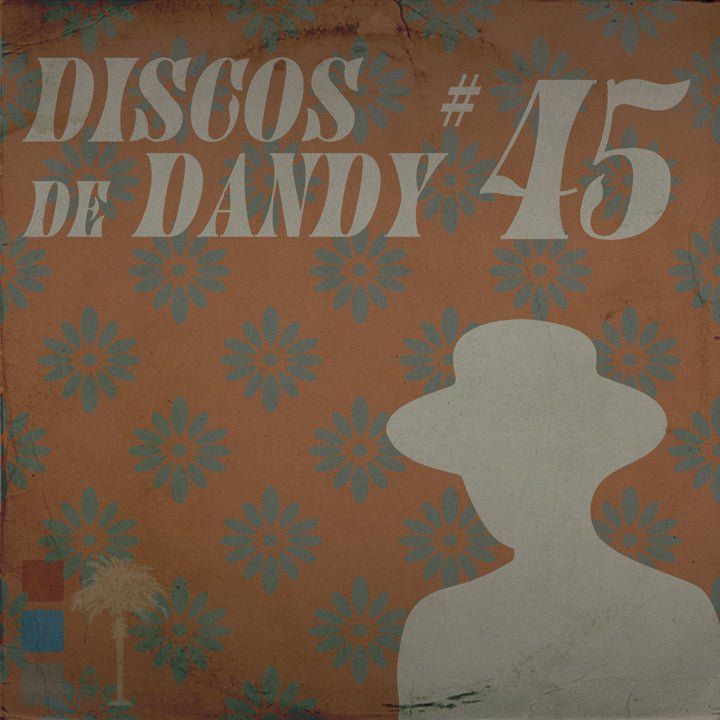 DISCOS DE DANDY 045 - Dandy Del Mar