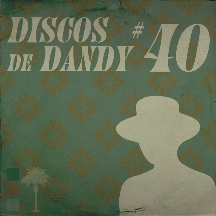 DISCOS DE DANDY 040 - Dandy Del Mar